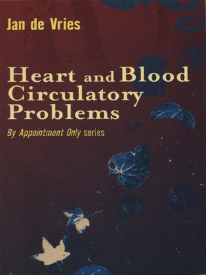 cover image of Heart and Blood Circulatory Problems